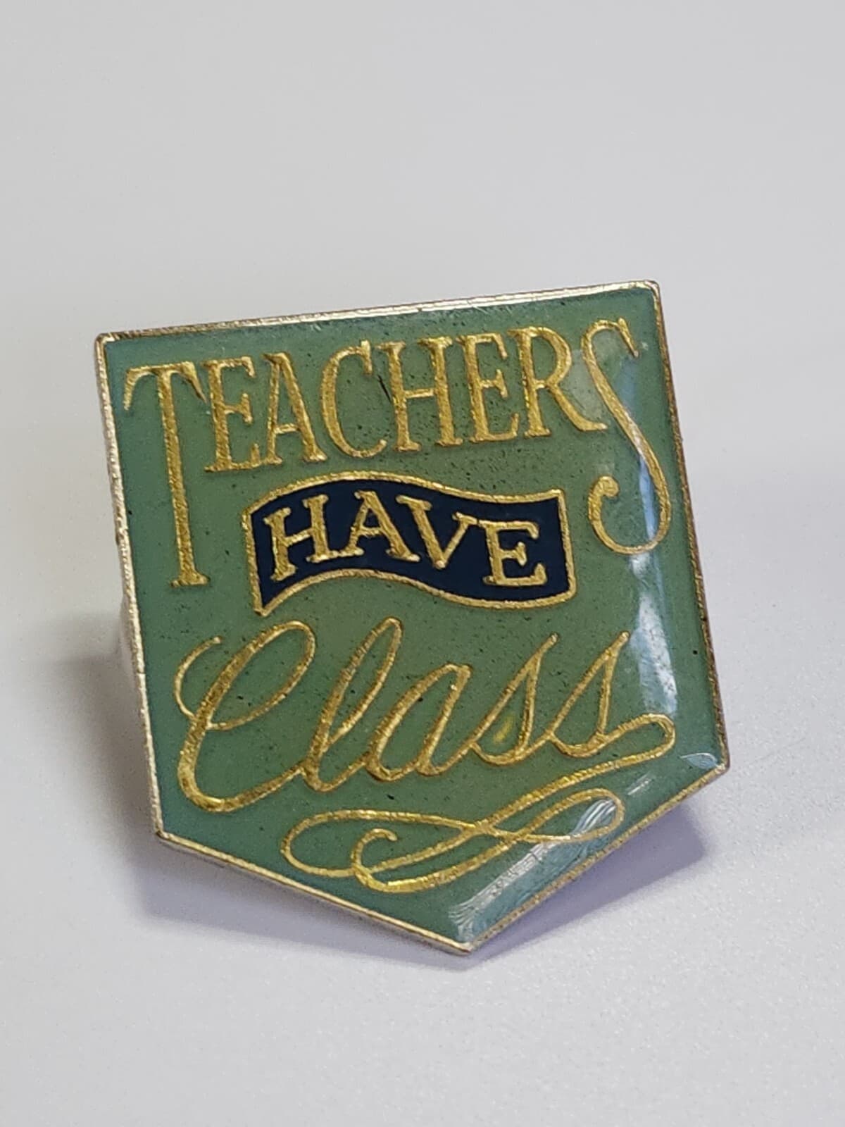 Teachers Have Class Lapel Pin Green & Gold Colors 2