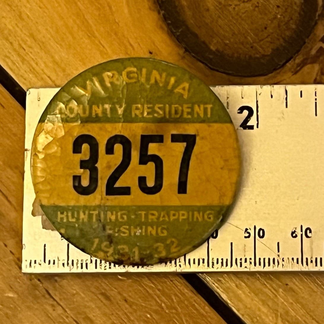 Vintage Virginia Hunting Trapping Fishing License Button Pin Back 1931-32w/paper 3