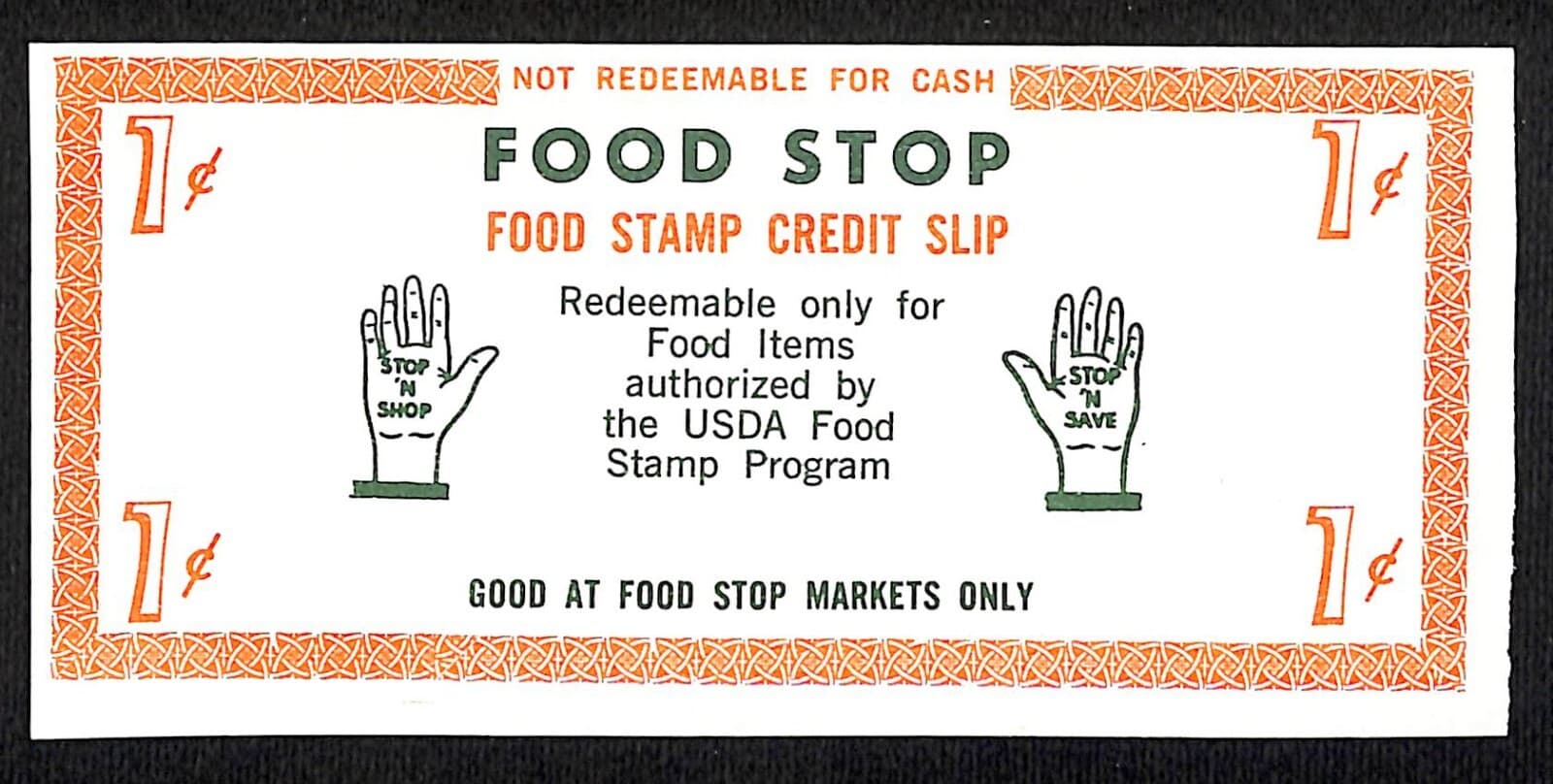 Food Stop Market NYC 1c Food Coupon Credit Slip Food Stamp c1965-79 VG