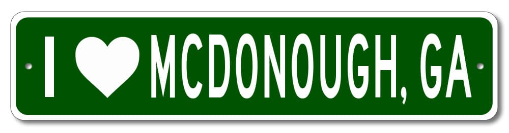 I Love Mcdonough, Georgia Metal Wall Decor City Limit Sign - Aluminum