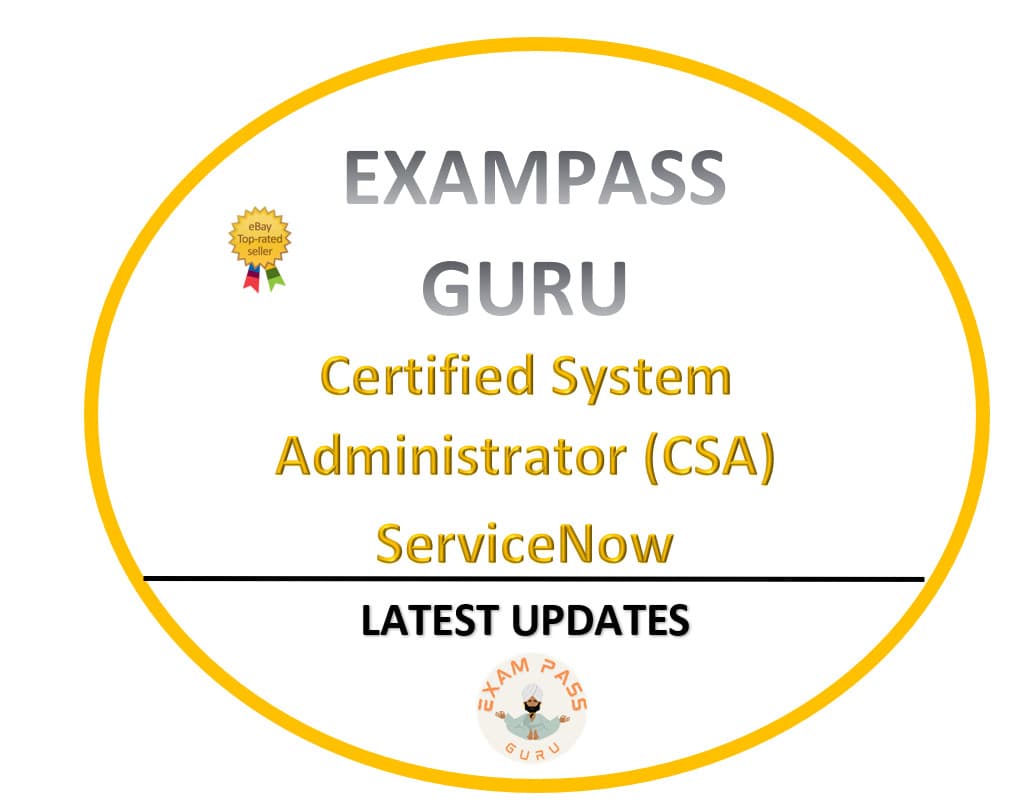 ServiceNow Certified System Administrator (CSA) Exam! 194QA! NOVEMBER UPDATES