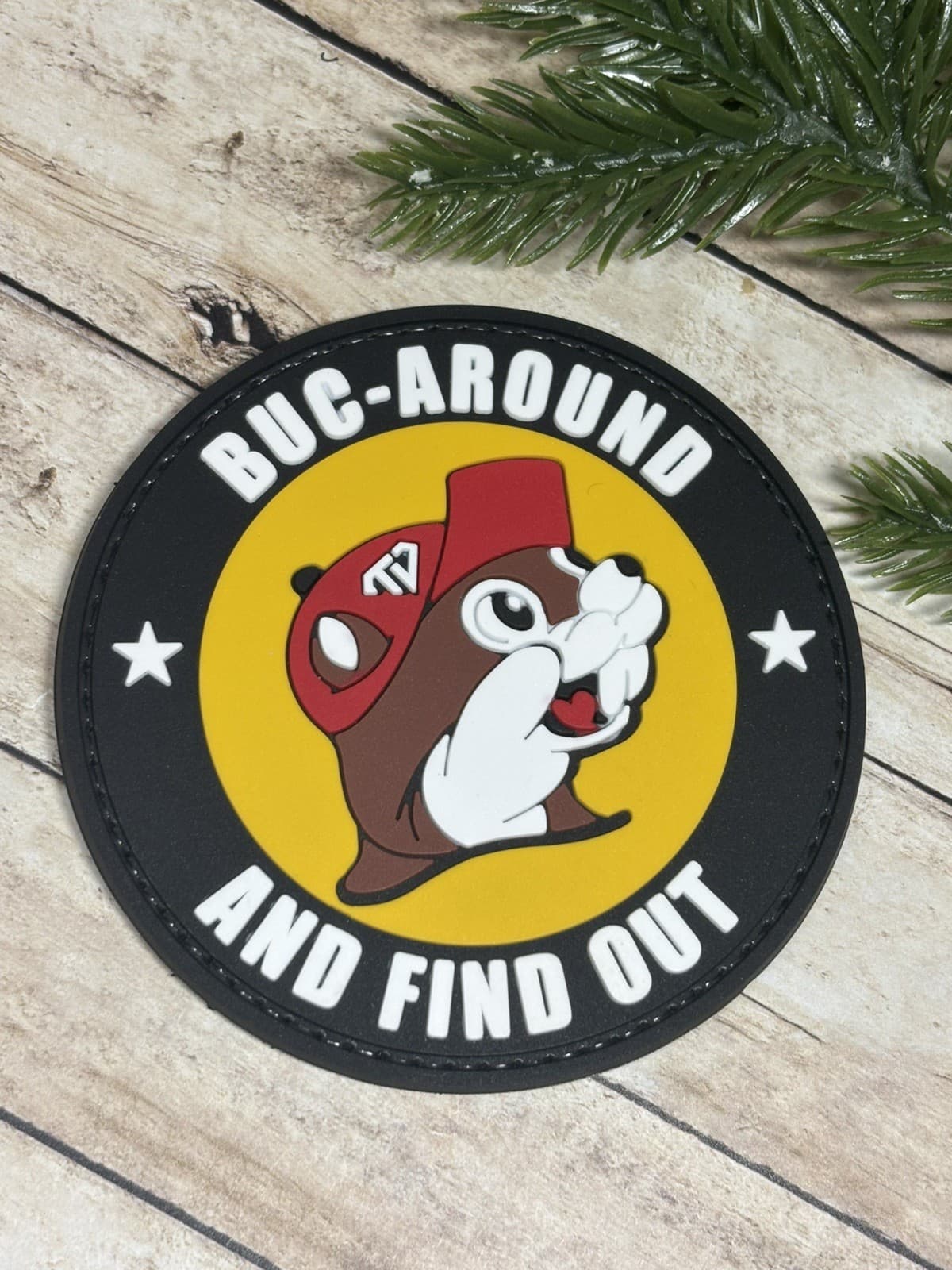Tactical PVC Buc-ees Patch- Buc ees Beaver Patch - Buc Around And Find Out Patch 2