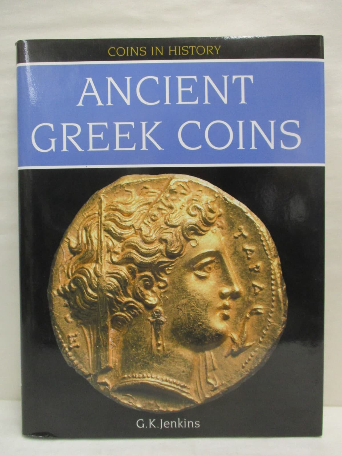 Coins in History Ancient Greek Coins G.K. Jenkins 2004 Spink Hardcover Book