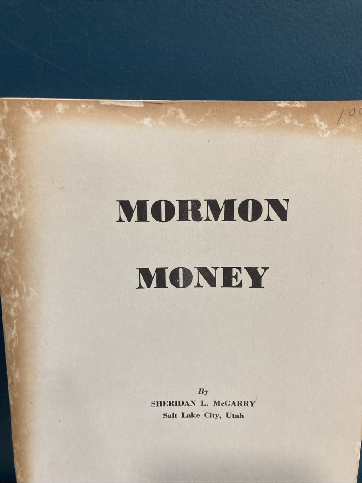 Morman Money Sheridan L. McGarry from The Numismatist 1962 2