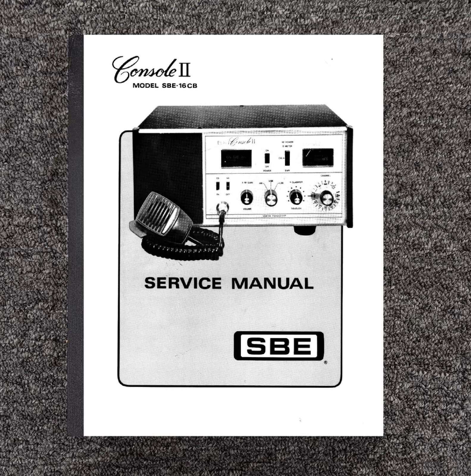 16 Transceiver Console II Service Repair Manual Fits SBE Model SBE-16 CB