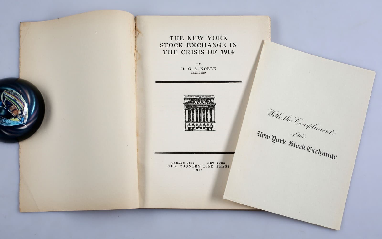 1915 New York Stock Exchange Report on the Crisis of 1914 President H.G.S. Noble 3