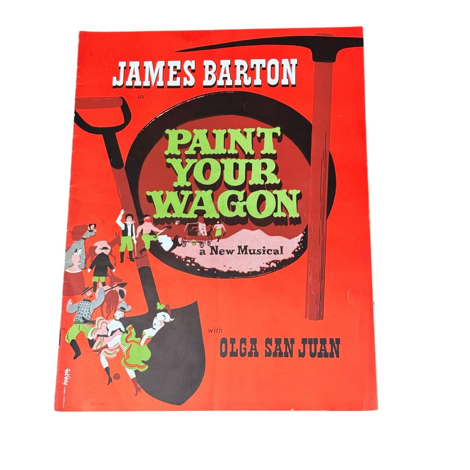 James Barton Paint Your Wagon Original 1951 Broadway Souvenir Theater Program