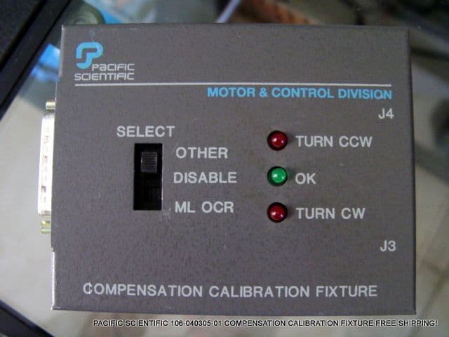 PACIFIC SCIENTIFIC 106-040305-01 COMPENSATION CALIBRATION FIXTURE FREE SHIPPING! 2