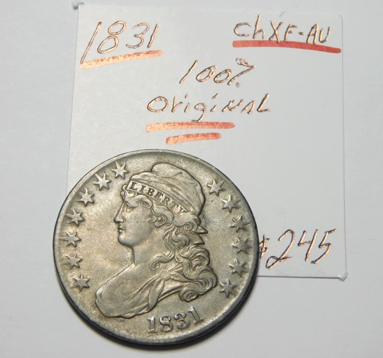 GORGEOUS ORIGINAL 1831 BUST HALF CH XF - AU - ONLY $179.00  !!!!!!!!!!!!!!!!!!!! 3