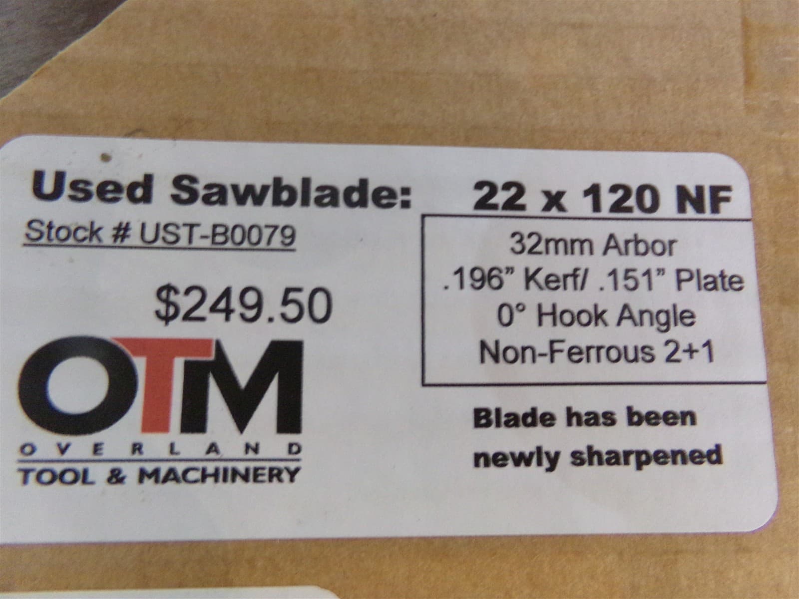 OTM 22" SAW BLADE 22x120 NF 32 MM ARBOR APPROX 80% LIFE LEFT UST-B0079 - USED 3