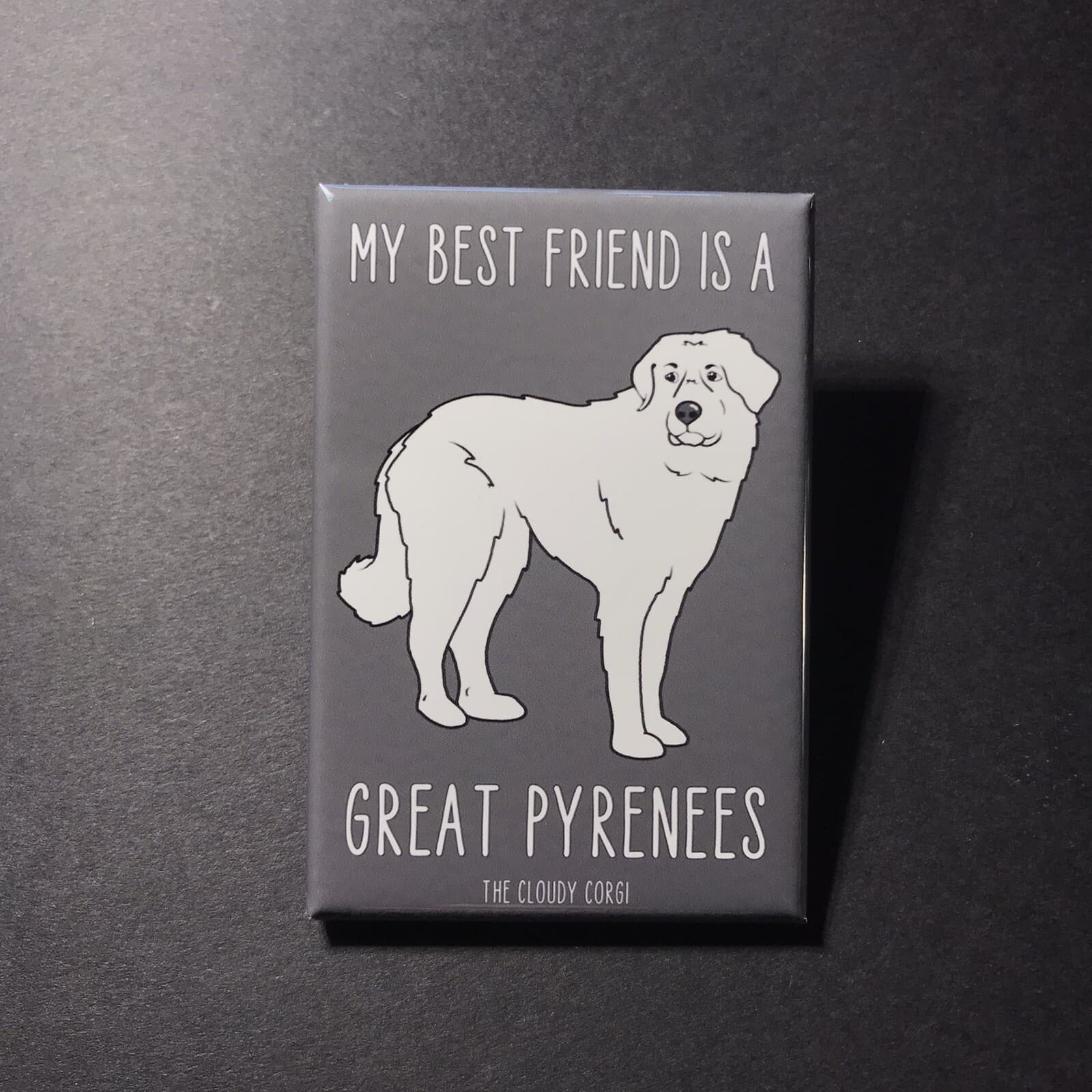 Great Pyrenees Magnet Cute Handmade Dog Gifts Accessories and Kitchen Home Decor 6