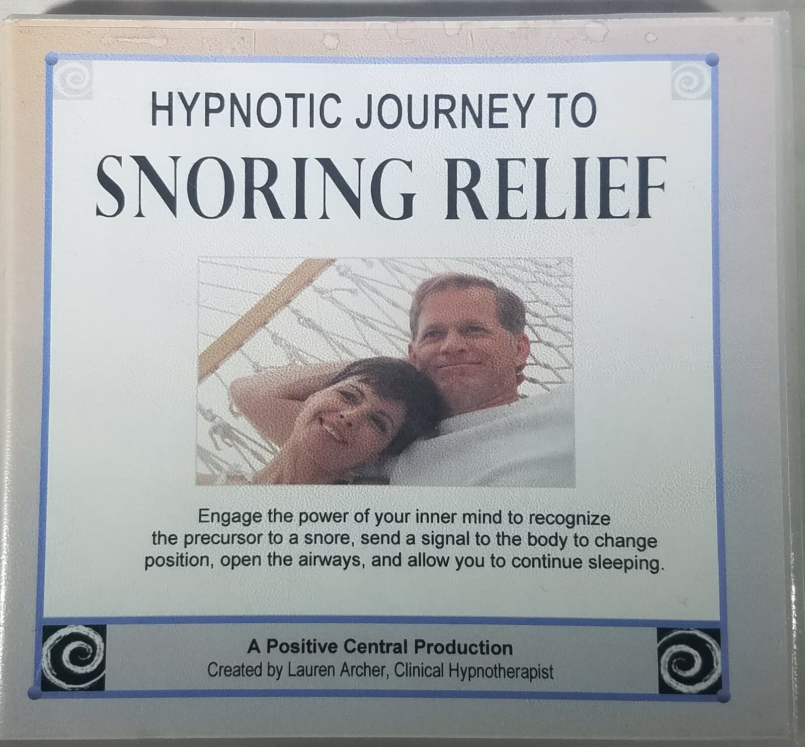 HYPNOTIC JOURNEY TO SNORING RELIEF CD Positive Central Production~Lauren Archer
