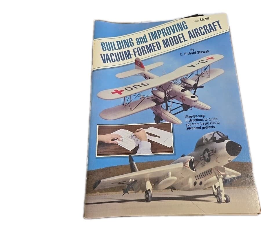 Building and Improving Vacuum-Formed Model Aircraft by E.Richard Slaszak 1984 2
