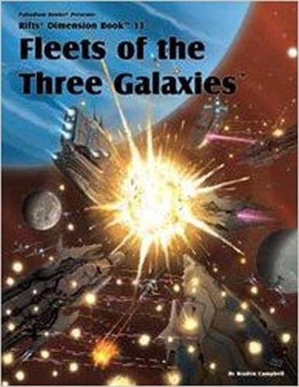 Rifts Dimension Book 13: Fleets of the Three Galaxies $22.99 Value [PLB0880]