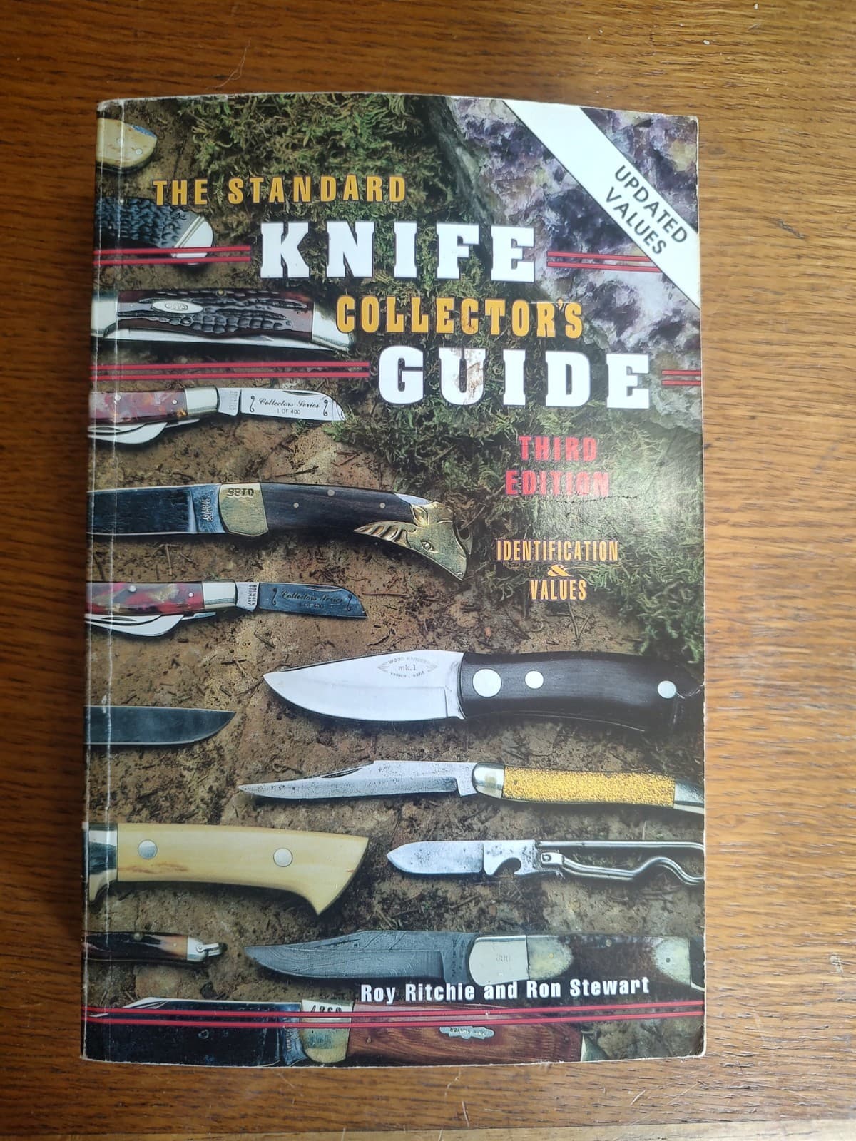 The Standard Knife Collector's Guide 3rd Edition Identification & Values 
