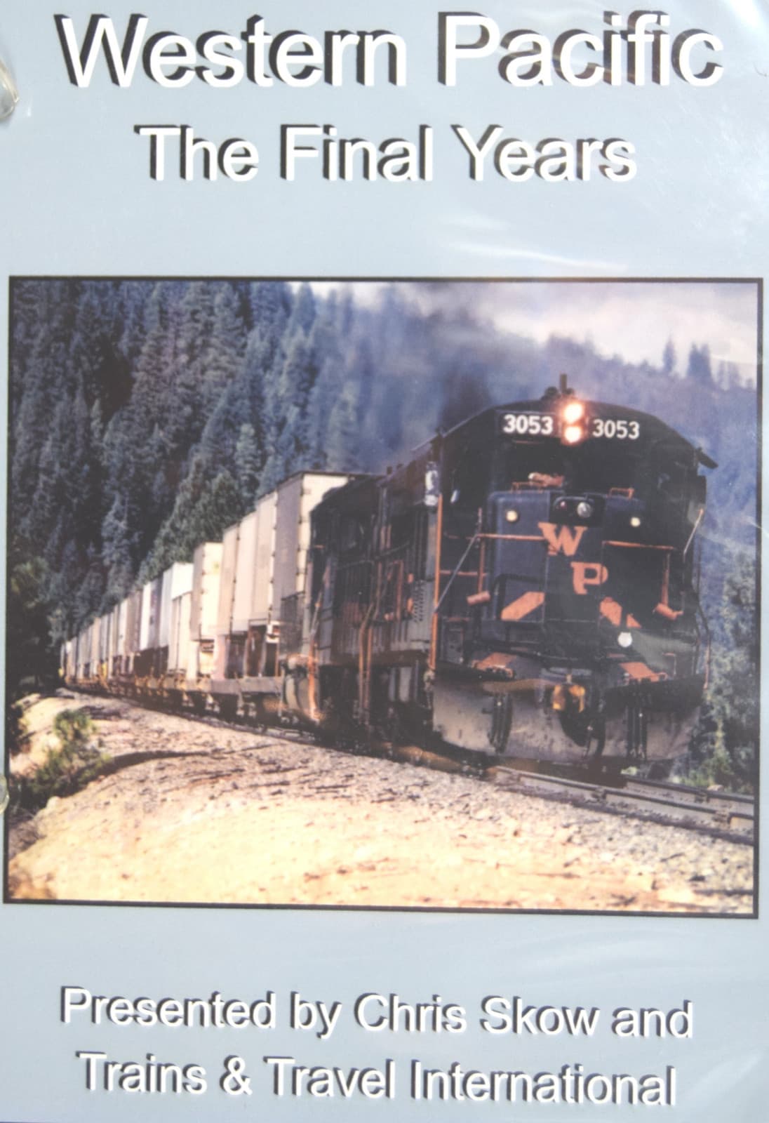 WESTERN PACIFIC Railroad. WESTERN PACIFIC THE FINAL YEARS DVD