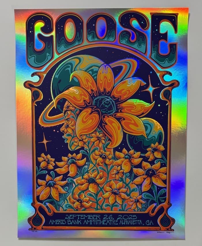 Goose The Band Concert Poster Alpharetta GA 2025 S/N Official Silkscreen *FOIL* 2