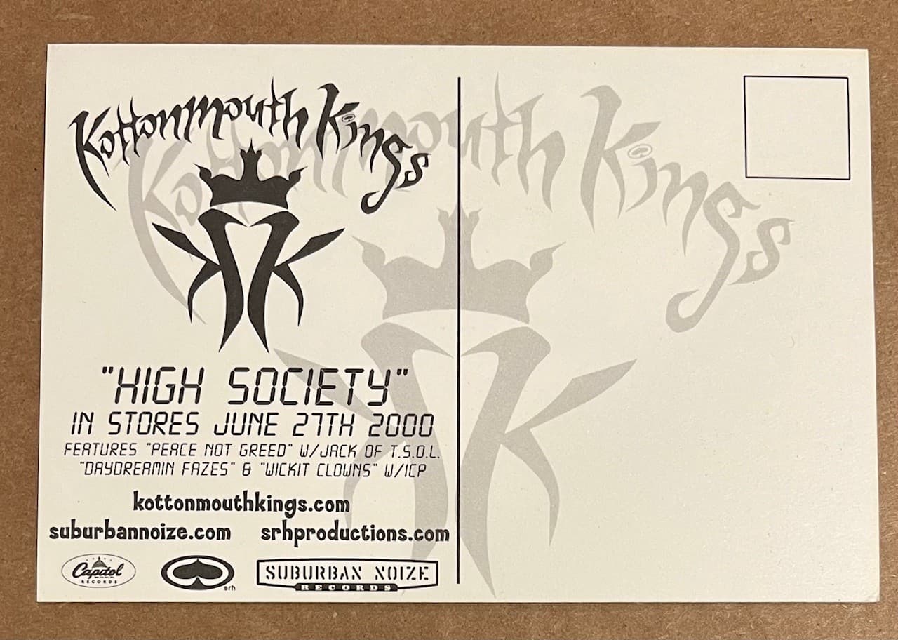 Kottonmouth Kings - High Society RARE promo postcard '00 2