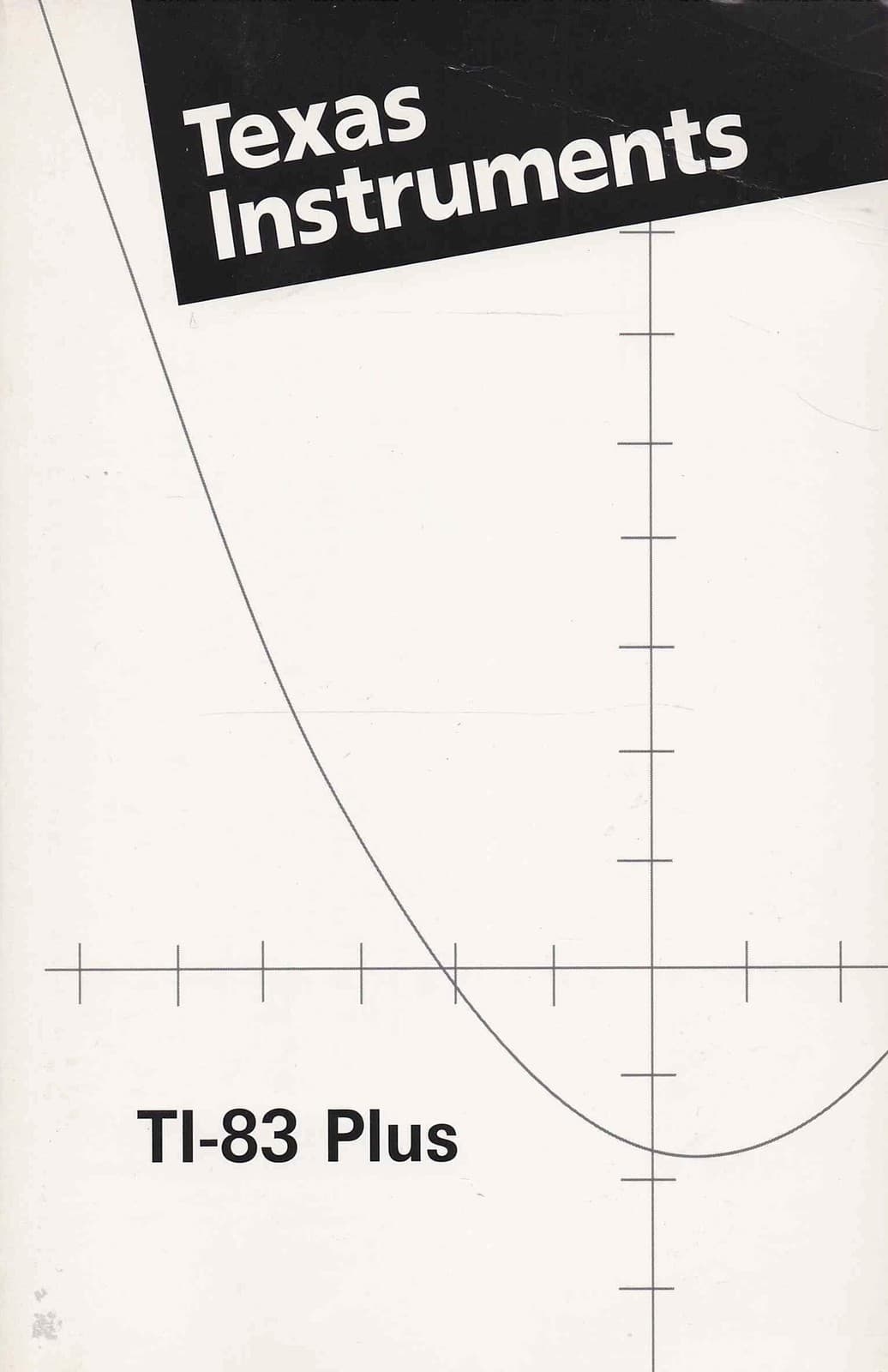 TI-83 Plus Guide (MANUAL ONLY)