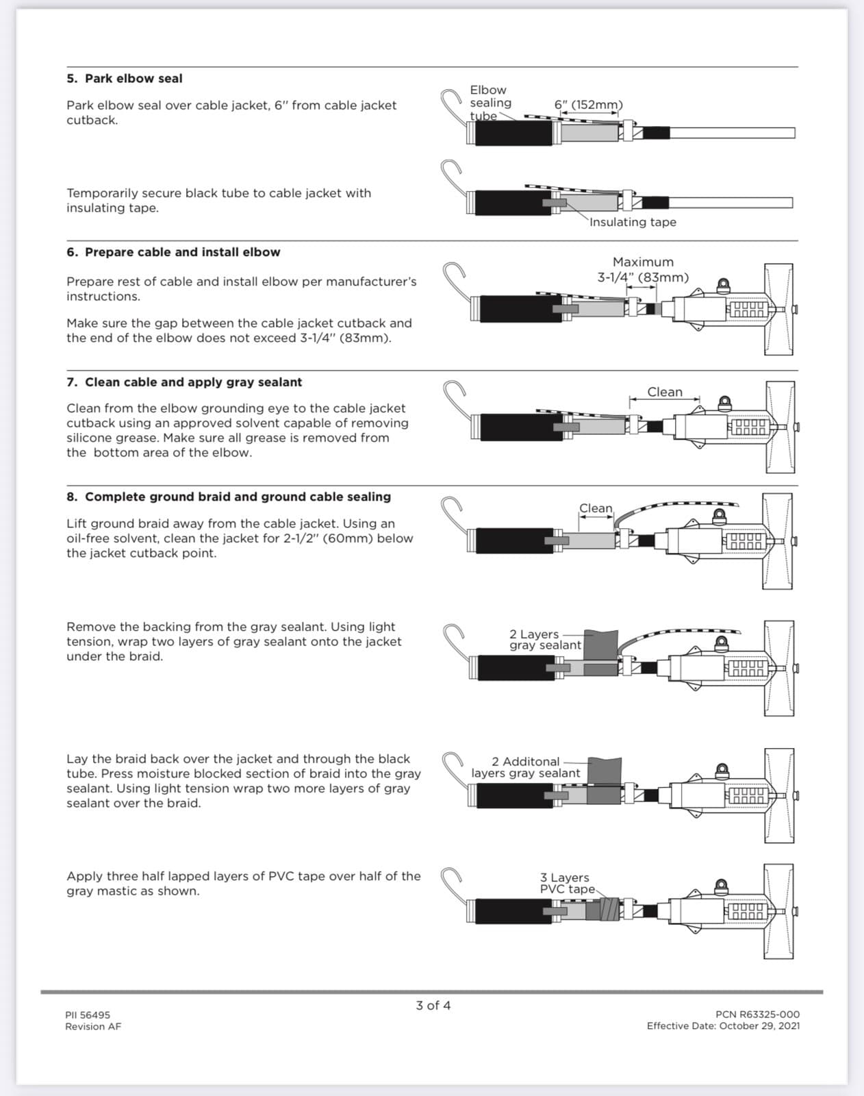 TE Connectivity Raychem ELB-600-CES-GRD-1 Cold Applied Elbow Seal Kit- 3 Unit. 6