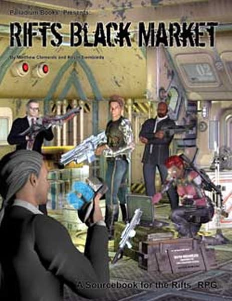 Rifts® Black Market PLB0886 $26.99 Value Palladium Books