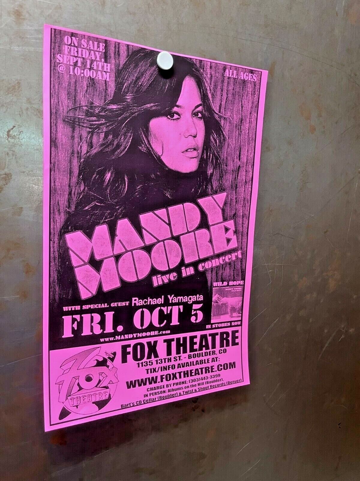 MANDY MOORE w/ RACHAEL YAMAGATA Fox Theatre Boulder 2007 Flyer WILD HOPE 3
