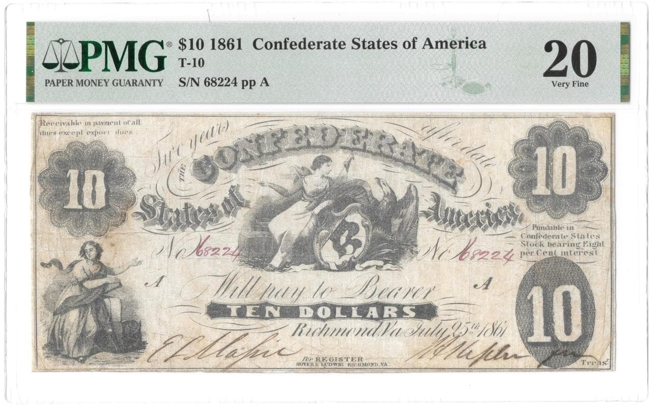 Better Grade for T-10 PF-16 1861 $10 Confederate Civil War Note PMG VF 20 Beauty 5