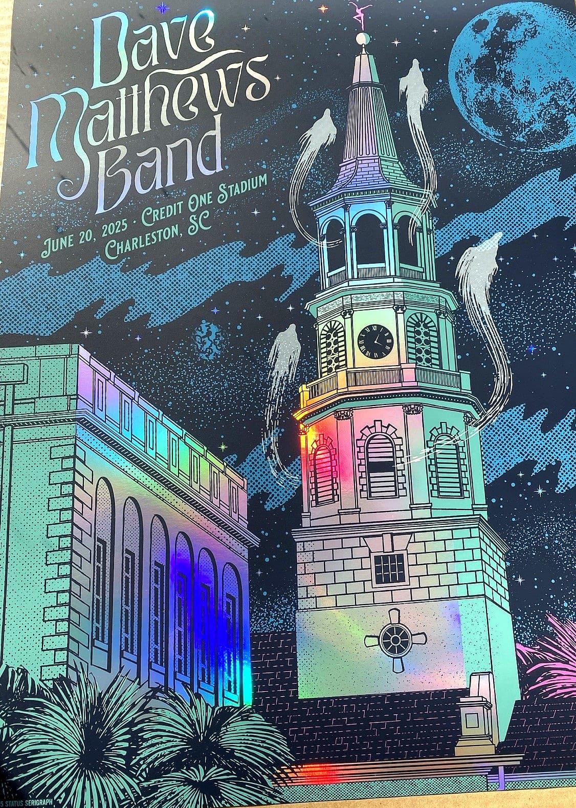 Dave Matthews Band RAINBOW FOIL AP POSTER Charleston SC July 20 2025 S/N #/45