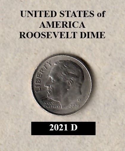 2021 D - Roosevelt 10¢ Dime "Circulated" Actual Coin Shown **FREE S&H**