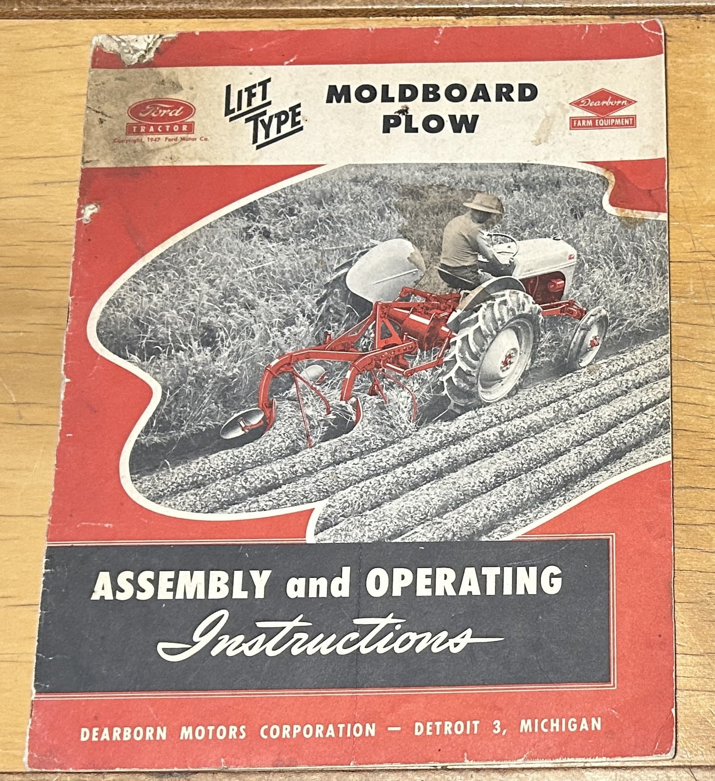 1947 FORD LIFT TYPE MOLDBOARD PLOW ASSEMBLY OPERATING INSTRUCTIONS MANUAL