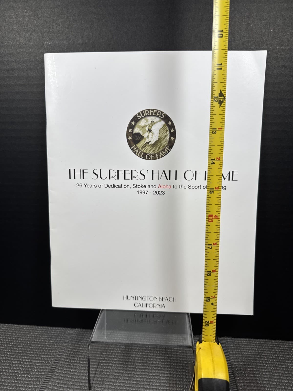Surfers’ Hall of Fame- Huntington Beach 26 Yrs Of Dedication Book 1997-2023 4