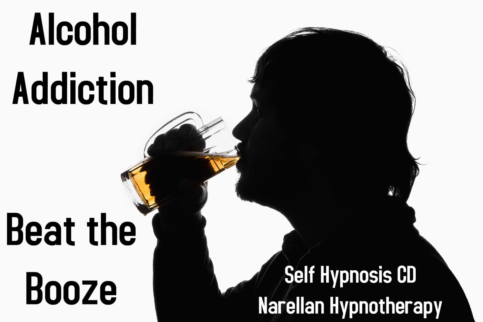 Alcohol Addiction Hypnosis CD - Narellan Hypnotherapy