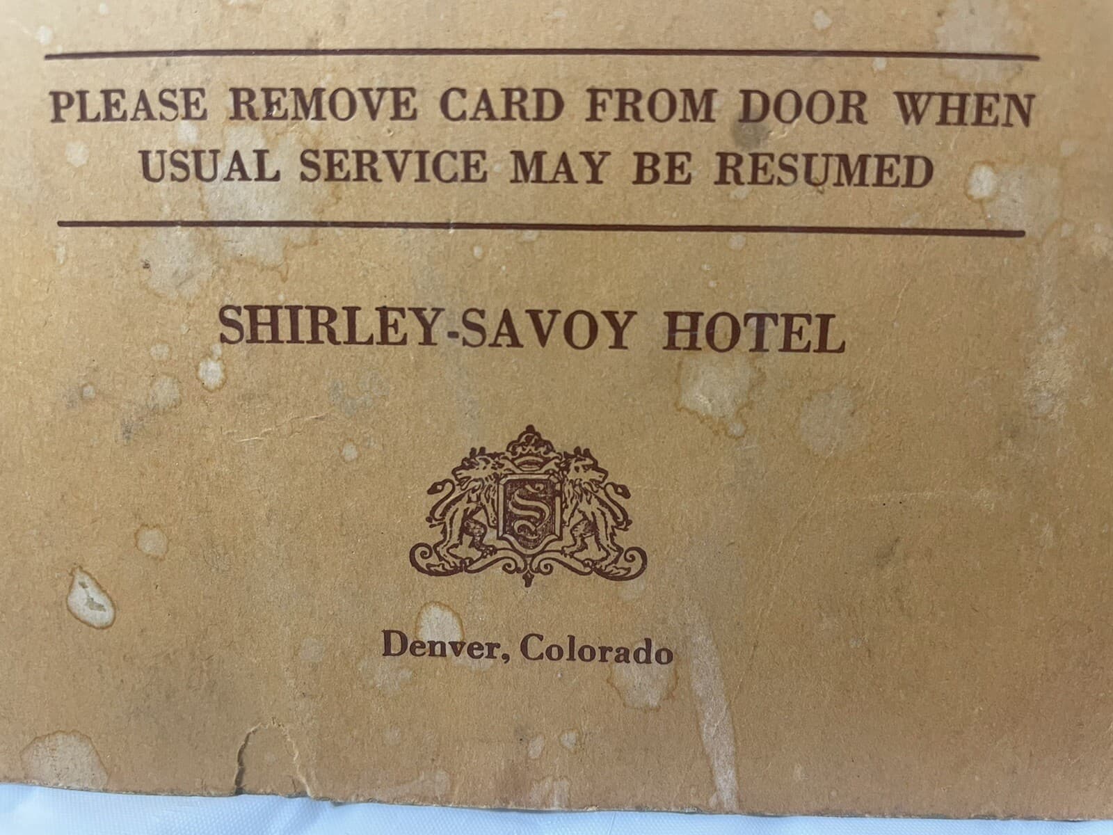 Shirley Savoy Hotel Do Not Disturb Original Sign Long Rifle Coon Hat Denver CO 3
