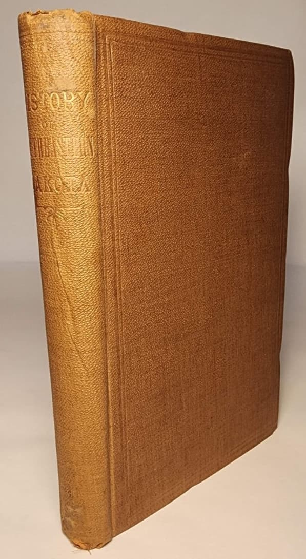 1881 HISTORY OF SOUTHEASTERN DAKOTA - ITS SETTLEMENT & GROWTH 1ST ED FINE COPY