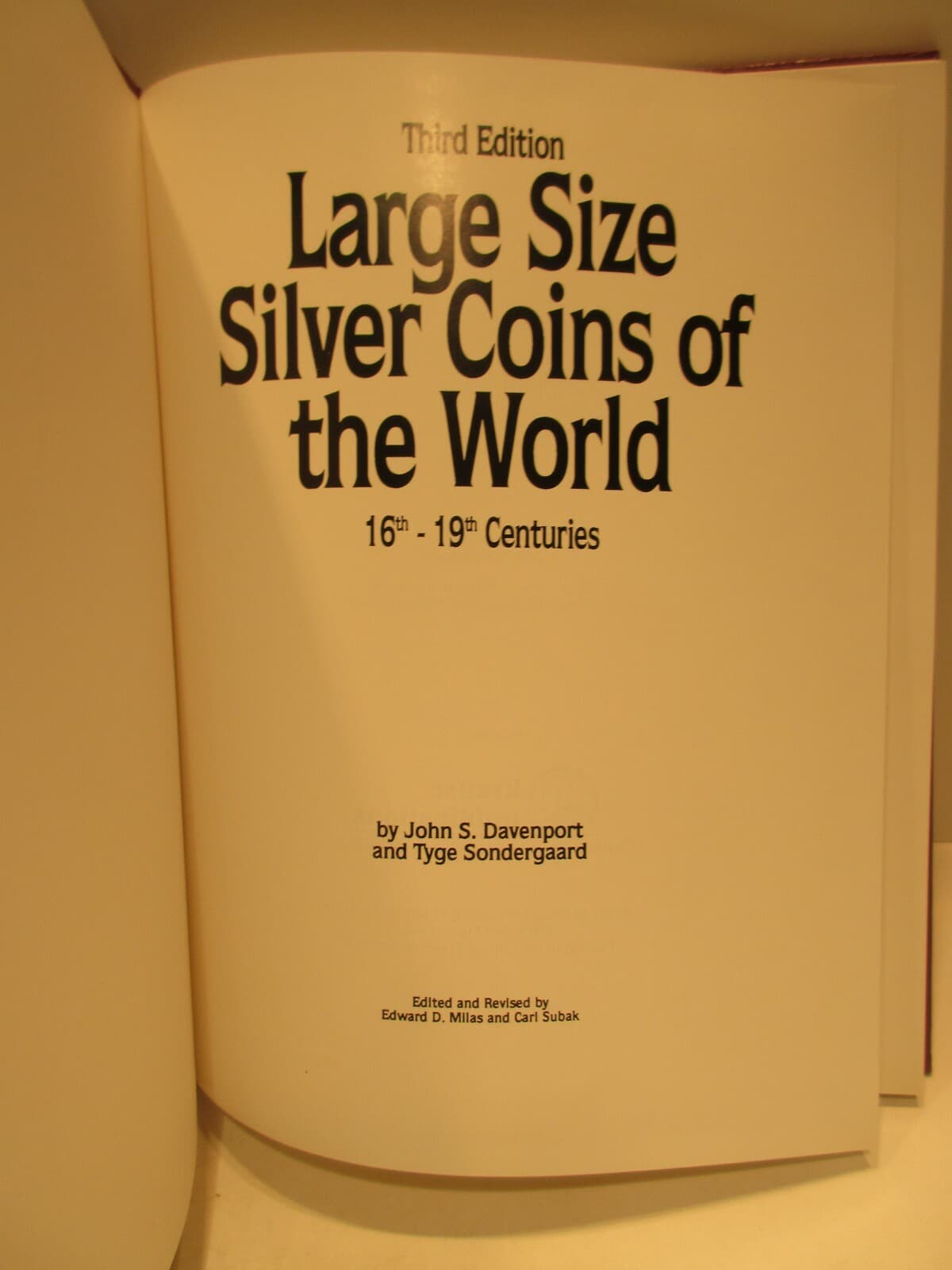 Large Size Silver Coins of the World 16th-19th Centuries 3rd Ed John S Davenport 2