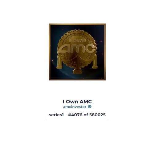 I Own AMC NFT Shareholder Limited Edition Coveted Number 4076 WAX Wallet Needed! 2
