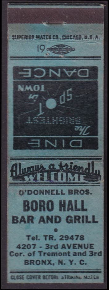 Boro Hall Bar & Grill 4207 3rd Avenue Bronx NY Dine & Dance matchcover