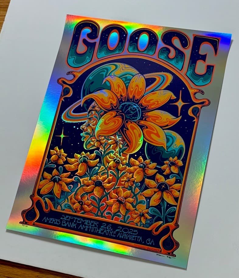 Goose The Band Concert Poster Alpharetta GA 2025 S/N Official Silkscreen *FOIL* 3