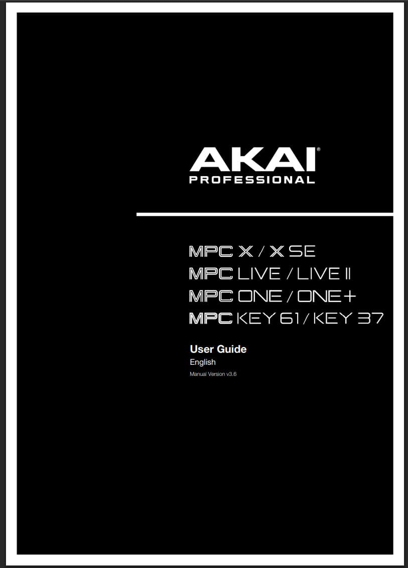 Akai Pro MPC 3.6 User Guide Manual: 499 Page Manual - Color - Coil Bound
