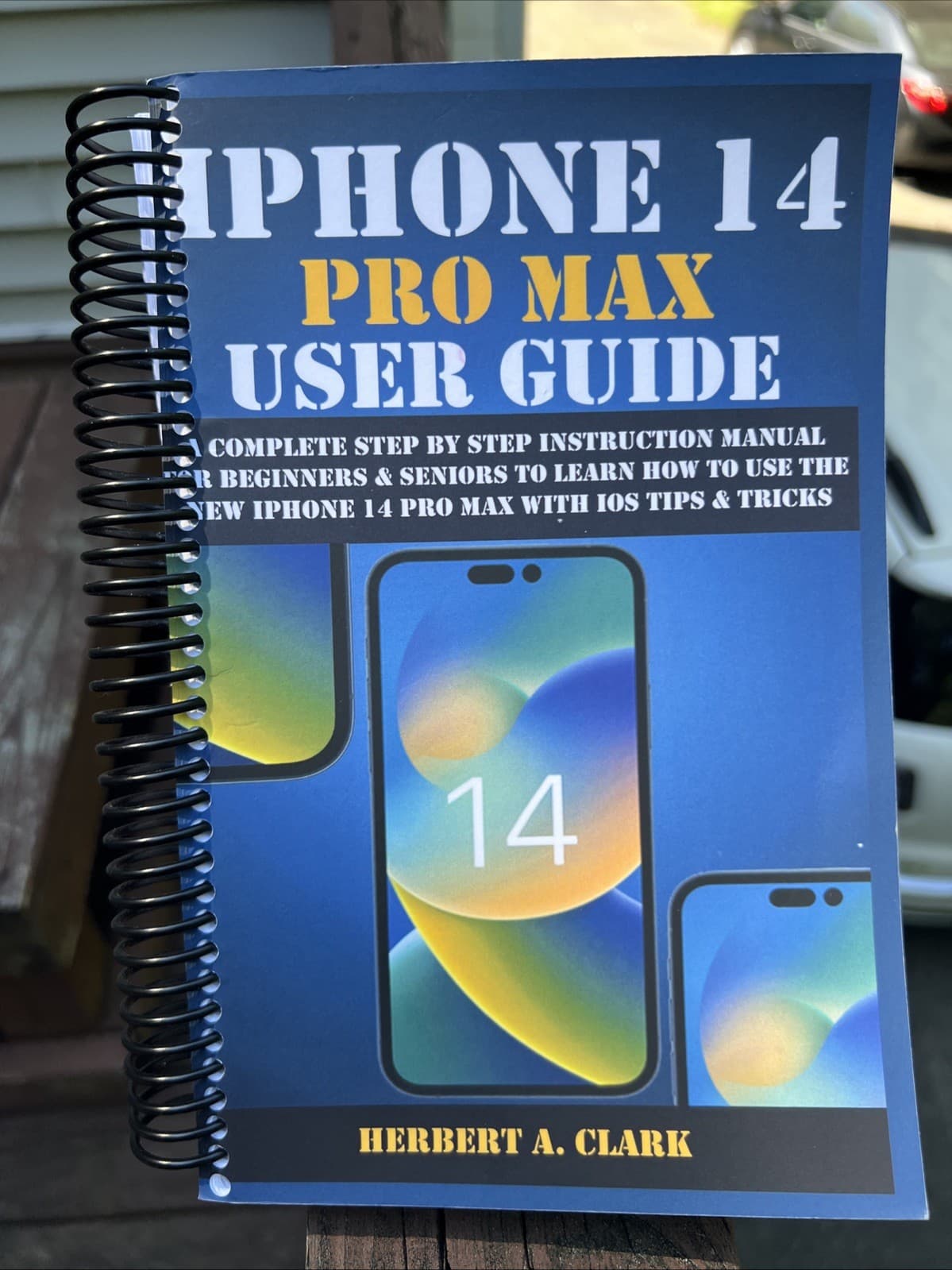 IPHONE 14 PRO MAX USER GUIDE:A Complete Step By Step Instruction Manual|IOS Tips 3
