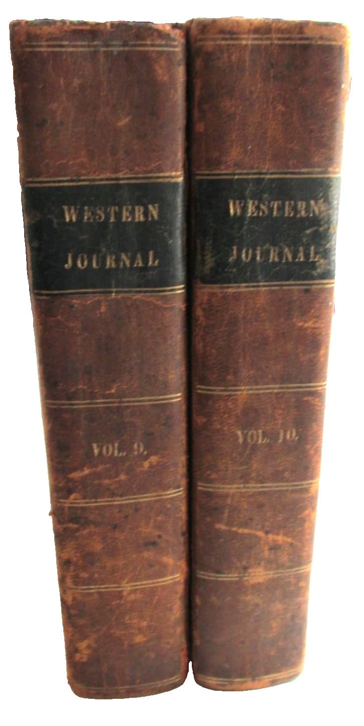 2 Vols.1836-1837 THE WESTERN JOURNAL OF MEDICAL & PHYSICAL SCIENCES Daniel Drake