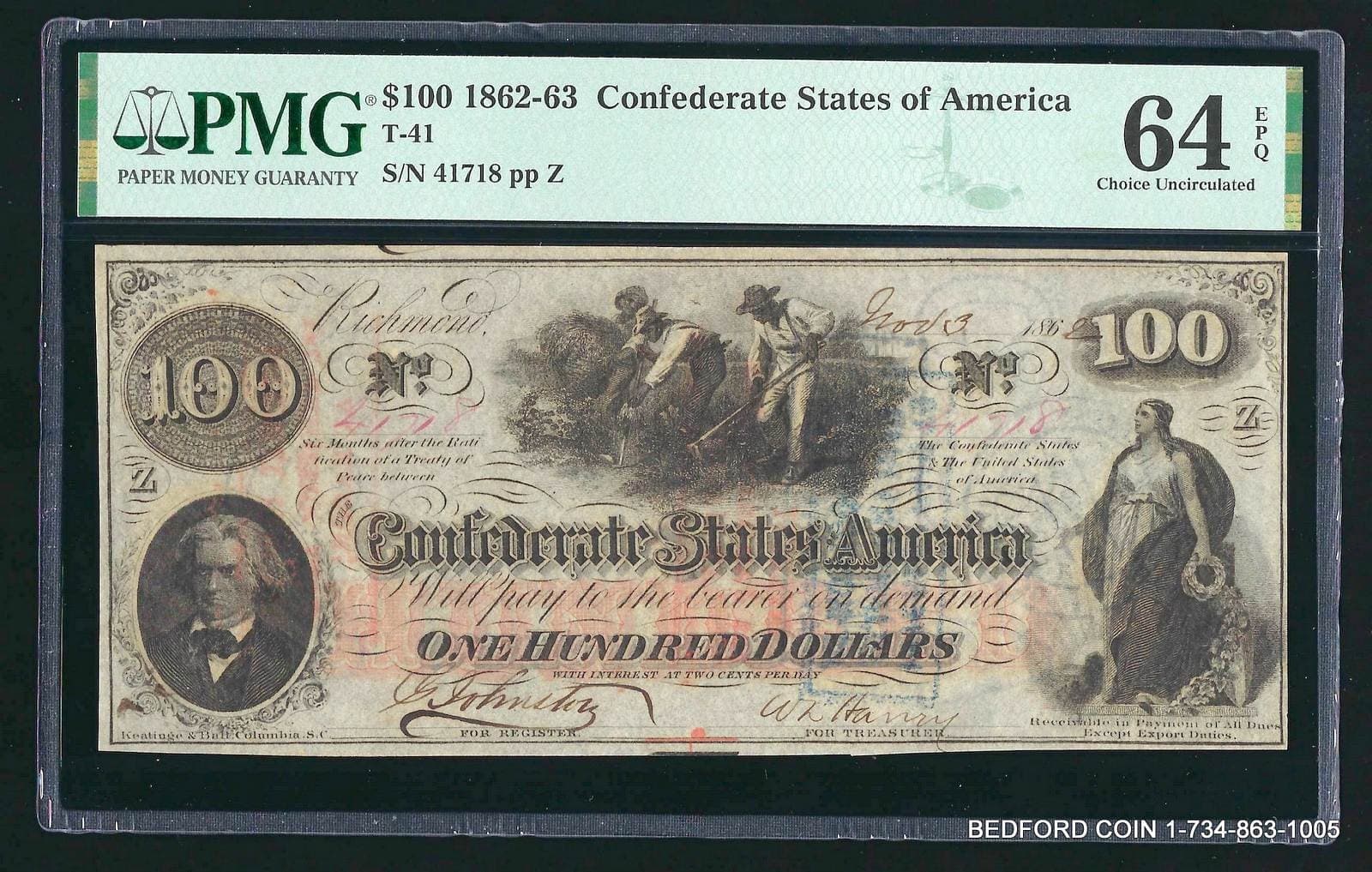 PMG CU 64 EPQ 1862 $100 CONFEDERATE STATES OF AMERICA T-41 NOTE INTEREST STAMPS