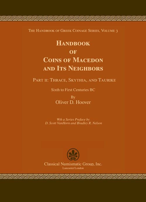 Handbook of Coins of Macedon and Its Neighbors Part 2 Thrace Skythia and Taurike