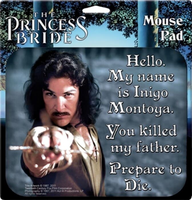 The Princess Bride My Name Is Inigo Montoya Computer Mouse Pad, NEW UNUSED