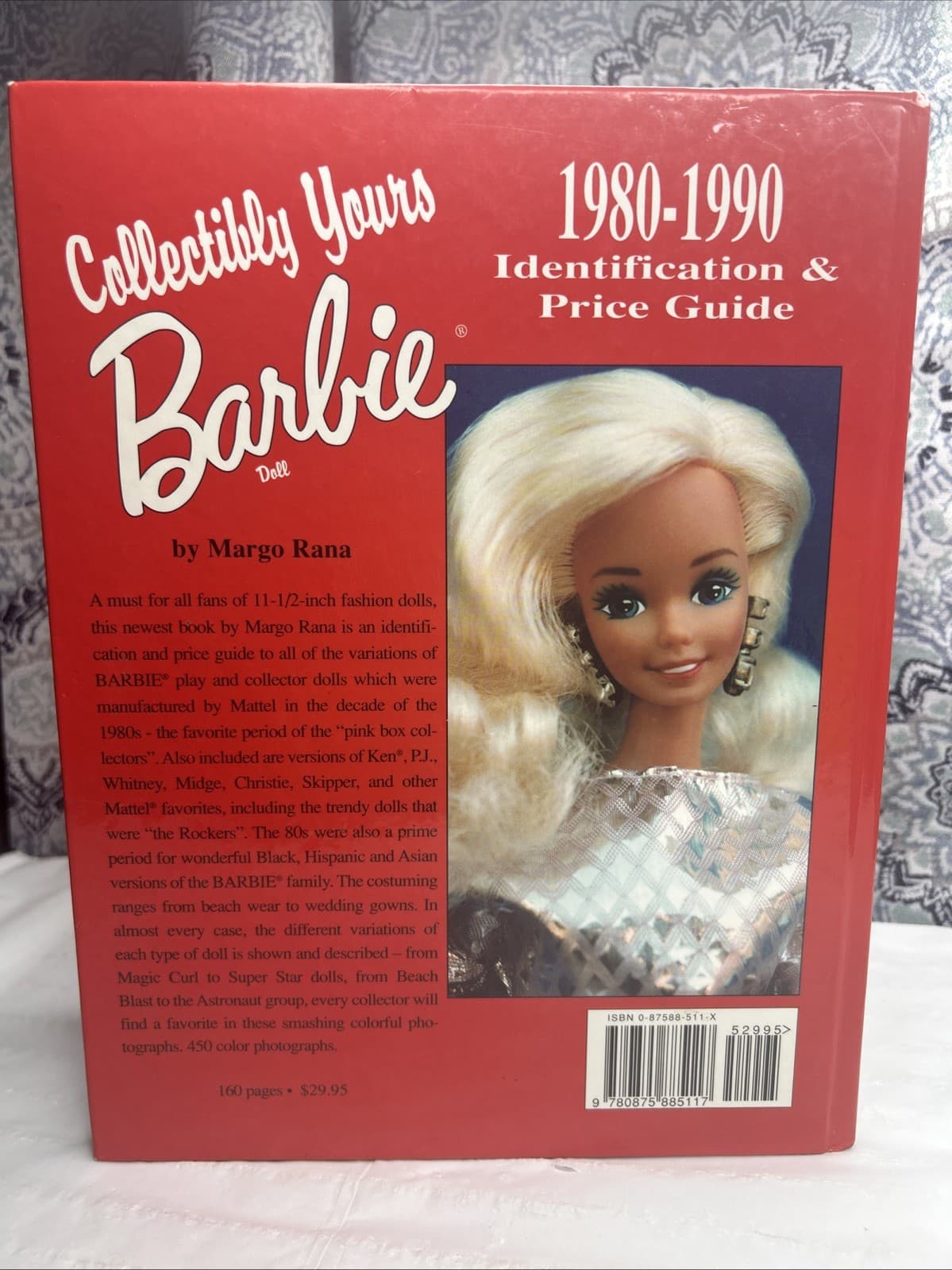 Collectibly Yours Barbie Doll 1980-1990 - Hardcover By Margo Rana PRE-OWNED 2