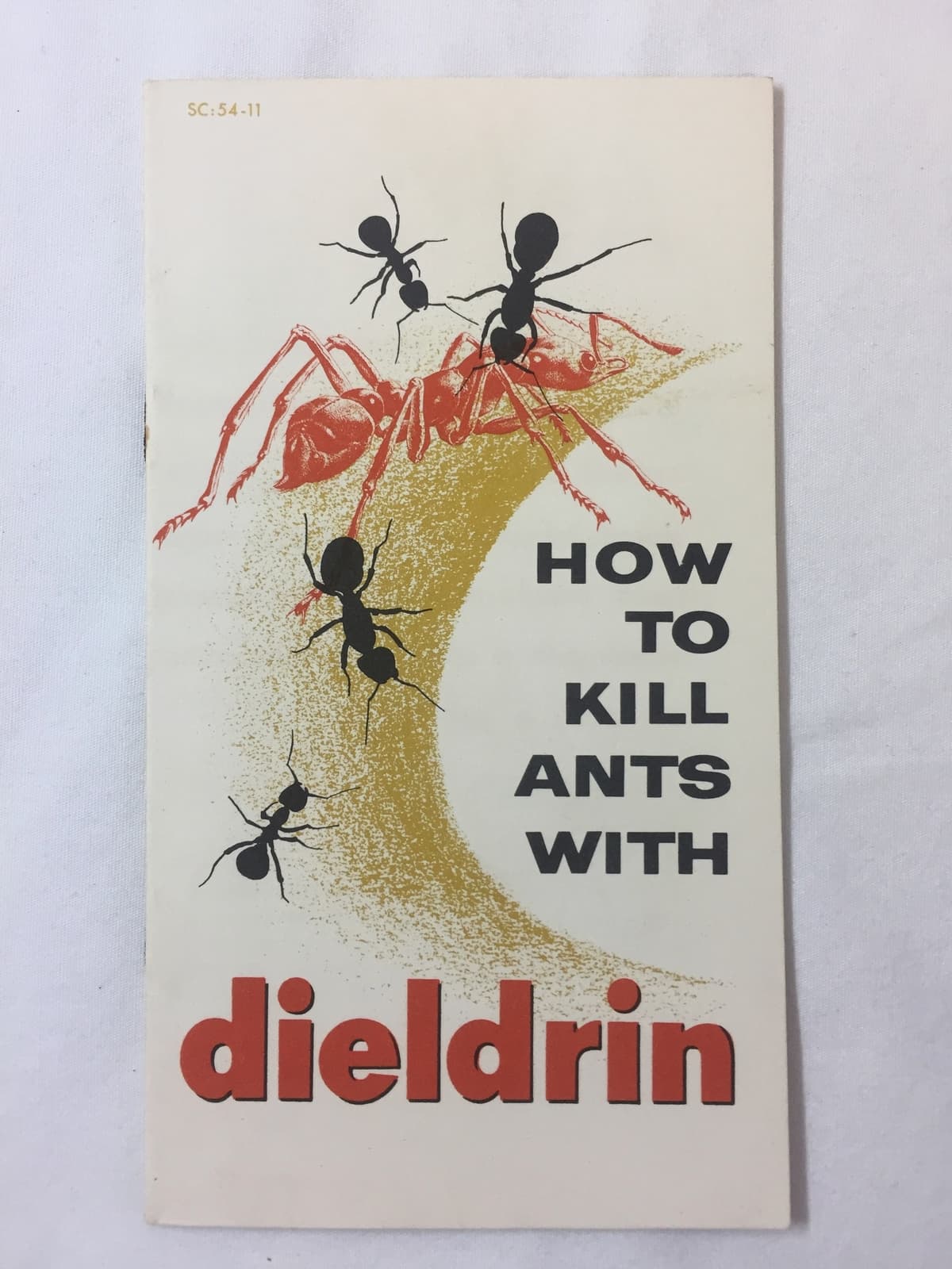 1954 brochure ~ HOW TO KILL ANTS WITH DIELDRIN