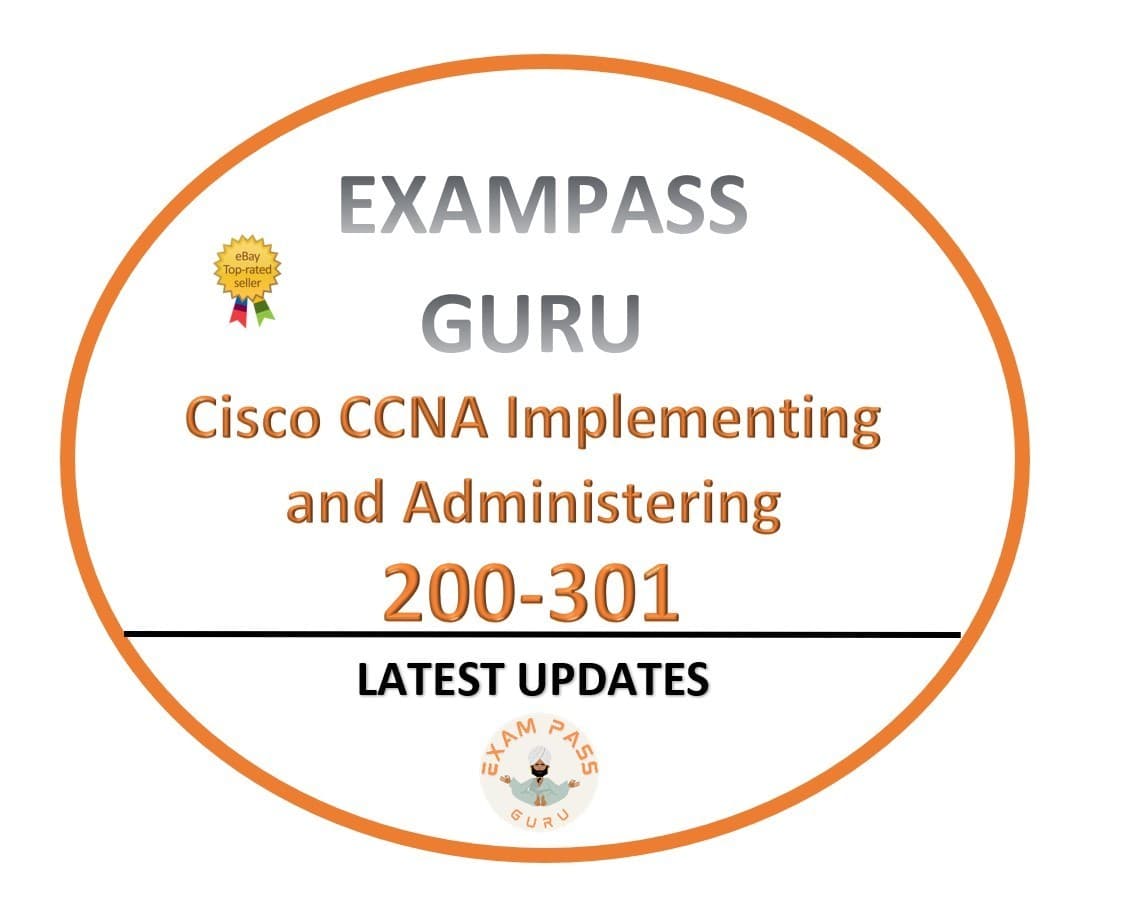 200-301 CCNA Implementing and Administering Cisco! 1736 QA!!OCTOBER UPDATES