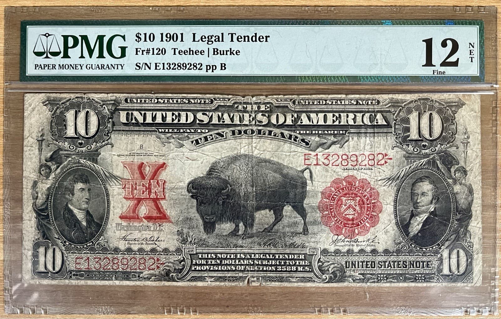 1901 $10 Legal Tender Bison Note PMG Fine 12 Fr#120 Teehee Burke; Lewis & Clark