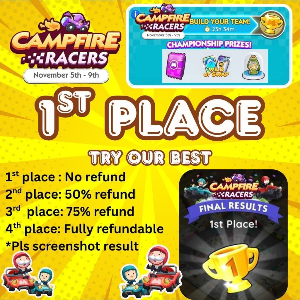 Campfire Racers Monopoly GO Try Our Best 1ST PLACE Tycoon Racer 4