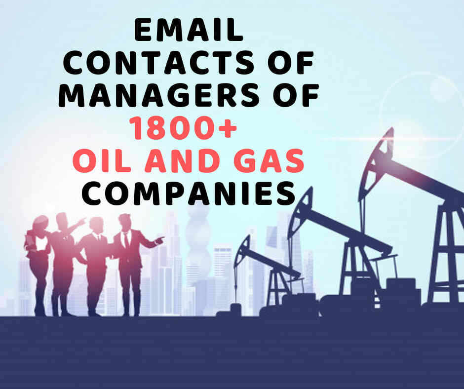 B2B Email Contacts of 1800 Oil Gas Companies